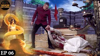 नाग मनी को चुराने की कोशिश  Phir Laut Aayi Naagin  Naagin Full Ep 6  Naagin Returns [upl. by Laurel]