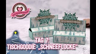 8 Tage Weihnachten Tag7 Tischgoodie quotSchneeflockequot [upl. by Aleda]