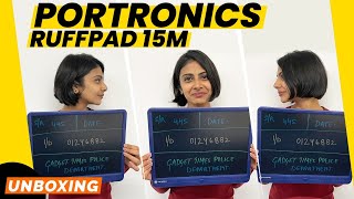 PORTRONICS RUFFPAD 15M  Unboxing and First Impression  Gadget Times [upl. by Enirhtak721]