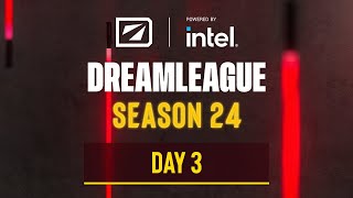 DreamLeague S24  Stream A Day 3 [upl. by Tnecnivleahcim]