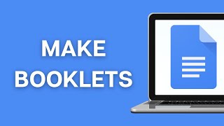 How To Make Booklets In Google Docs [upl. by Behka99]