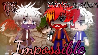 Impossible  Gacha life Manga spoilers  Music Video [upl. by Moberg]