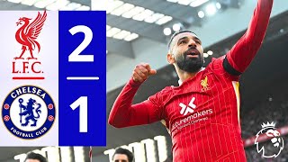 Liverpool vs Chelsea 21  All Goals amp Highlights  2024 [upl. by Kcirrek710]