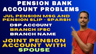 Jul Month Pesion Msg Pension BAnk account issues sparsh pensionersnews pensionerslatestnews [upl. by Neit]