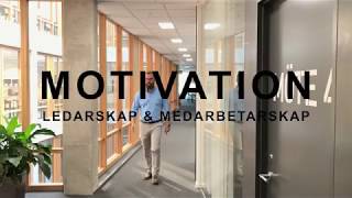 Motivation  ledarskap och medarbetarskap [upl. by Narda]