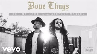 Bone Thugs  Coming Home Audio ft Stephen Marley [upl. by Philina70]