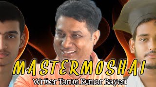 MASTERMOSHAI । Short Film ।Kali Puja Special । writer Tarun Kumar Bayen । Tapoban sanskriti Present [upl. by Rebmik]