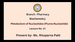 Biochemistry  Metabolism of Nucleotides Purine Nucleotide  AKTU Digital Education [upl. by Ruffina]