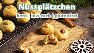 Low carb Nussplätzchen Plätzchengenuss ohne Zuckerzusatz und ohne Reue [upl. by Erastus142]