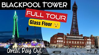 Blackpool Tower Full Tour 🗼 Amazing Views Clear Sky👌Glass Walk 😯 Merlin 2024 [upl. by Etnaud304]