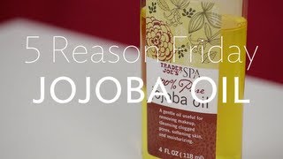 5RF  5 Reasons To Use Jojoba Oil In Your Beauty Routine [upl. by Lrem]