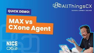 Nice CXone MAX vs CXone Agent [upl. by Marian]