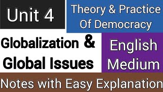 Globalization amp Global Issues  Unit 4  3rd Semester  Ba Program  Theory amp Practice Democracy [upl. by Suivatnod]