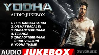 YODHA AUDIO JUKEBOX l YODHA MOVIE SONGS l yodhasongs sidharthmalhotra dishapatani yodhajukebox [upl. by Lionello860]