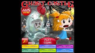 Ghost Castle OST  Game [upl. by Dygall995]