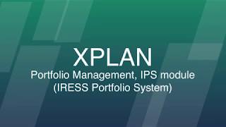 Portfolio Management XPLAN IPS module [upl. by Attenna]