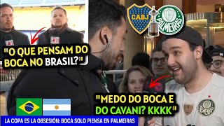 BRASILEIROS CALARAM A CONVENCIDA IMPRENSA ARGENTINA PALMEIRAS TEM MEDO DO BOCA [upl. by Huldah]