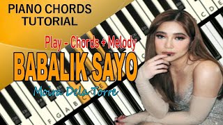 Babalik Sayo  Moira Dela Torre  Piano Chords Tutorial [upl. by Antoinette]