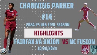 ECNL Mid Atlantic Conf U16 Week 7 Game 2 Highlights  FVU vs NC Fusion  Channing Parker 14 [upl. by Scheider]