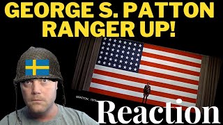 A Swede reacts to George S Pattons Speech  Ranger Up [upl. by Meli]