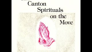 quotWonderful Changequot Original1978 Canton Spirituals [upl. by Aliab]