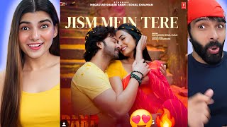 Jism Mein Tere  Shakib Khan Sonal Chauhan  Mohammed Irfan  Hindi quotDardquot Video Song Reaction [upl. by Primo762]