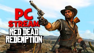 Red Dead Redemption 1 Playthrough on PC  part 1 🐱 Stream [upl. by Rotciv]