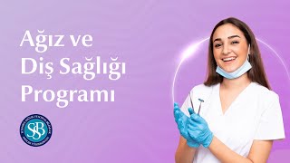 Ağız ve Diş Sağlığı Programı [upl. by Yeuh]