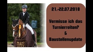 Vlog Vermisse ich die Turniere  2122072018 [upl. by Karolyn593]