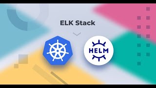 Install EFK stack on Kubernetes using Helm [upl. by Lednor]