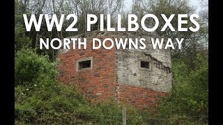 WW2 PILLBOXES  North Downs Way [upl. by Schlosser]