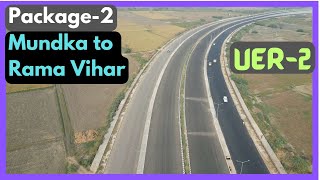 UER2 Package2 Part2  Mundka to Rama Vihar Update [upl. by Carleton]