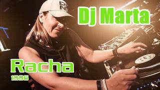 DJ MARTA  RACHA AÑO 1996 [upl. by Analihp]