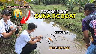 Pasang JARING  PUKAT IKAN Guna RC SPEED BOAT  Malang Tak Berbau DRONE JATUH DALAM AIR 😭 [upl. by Ecinom]