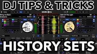 DJ Tips amp Tricks HISTORY SETS [upl. by Salene185]