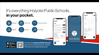 New Holyoke Public Schools App [upl. by Belamy]