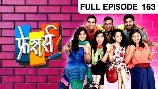 Freshers  Marathi Drama TV Show  Full Ep  163  Shubhankar Tawde Mitali Mayekar Amruta [upl. by Carrick183]