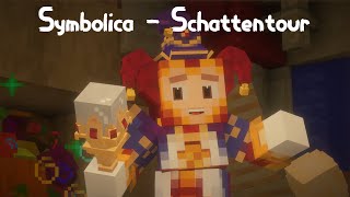 Symbolica  Schattentour Sprookjescraft [upl. by Lehctim]