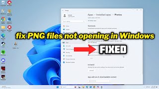 FIXED PNG files not opening in Windows 1011 [upl. by Bobbie307]