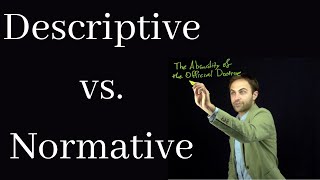 An Explanation of the NormativeDescriptive Distinction and the varieties of normativity [upl. by Kunz]