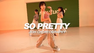 Reyanna Maria  So Pretty  Jioh Choreography [upl. by Noevart]