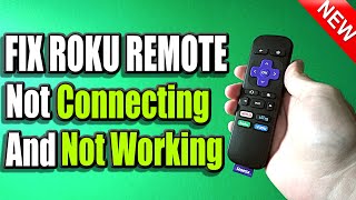 5 Ways to Fix Roku Remote Not Working or Not Connecting Easy Method [upl. by Walford]