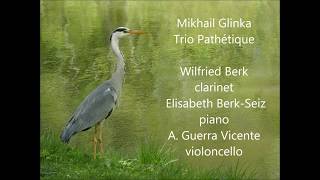 Mikhail Glinka  Trio Pathétique clar cello piano [upl. by Okihcim369]