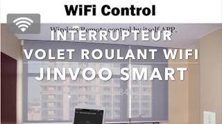 INTERRUPTEUR VOLET ROULANT WIFI CONNECTE JINVOO SMART FRANÇAIS [upl. by Rollie3]