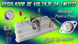 Regulador de Voltaje 3A con LM317T y Transistor 2n3055 [upl. by Lawson417]