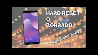 HUAWEI Y7 2018 LDNLX3 Hard Reset o Borrado Restaurar Quitar Contraseña Patron Pin HD [upl. by Yellhsa]