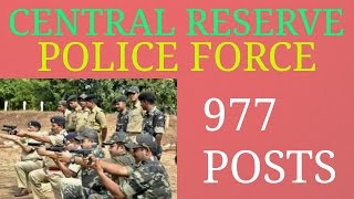 Central Reserve Police Force CRPF Head Constable Ministerial Recruitment 977 Posts TRB [upl. by Leveroni]