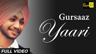 Yaari  Gursaaz  Official Video   Heydizi  New Punjabi Songs 2022 [upl. by Micco]