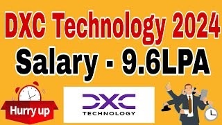 DXC Technology Recruitment 2024 Hiring for FreshersExperienced Salary upto 9 6LPA [upl. by Anelec]