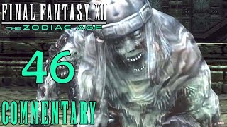 Final Fantasy XII The Zodiac Age Walkthrough Part 46  The Stilshrine Of Miriam [upl. by Renate727]